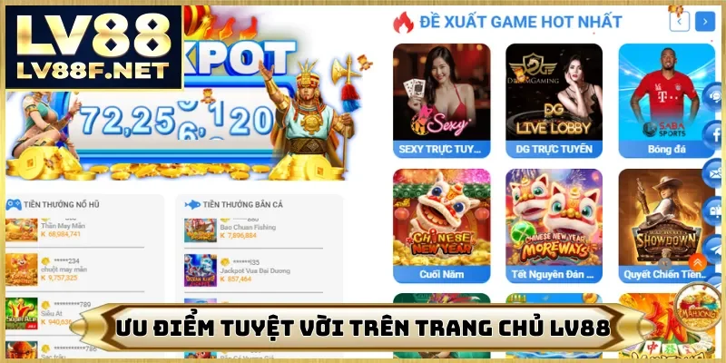 Ưu điểm tuyệt vời trên trang chủ LV88