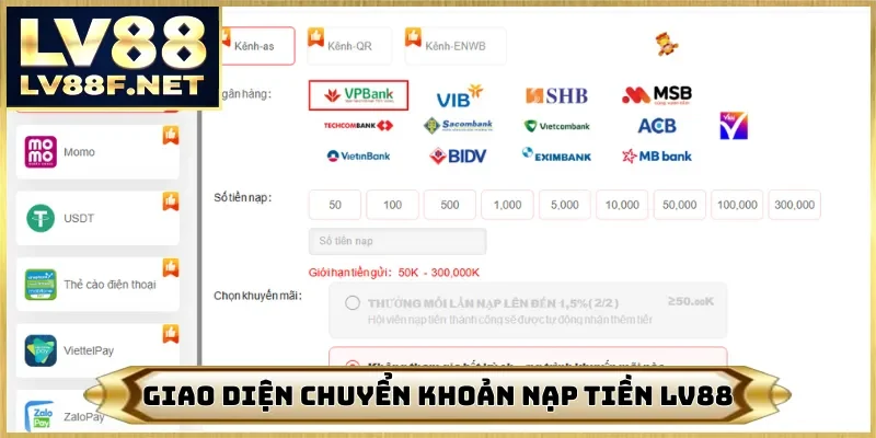 Giao diện chuyển khoản nạp tiền LV88