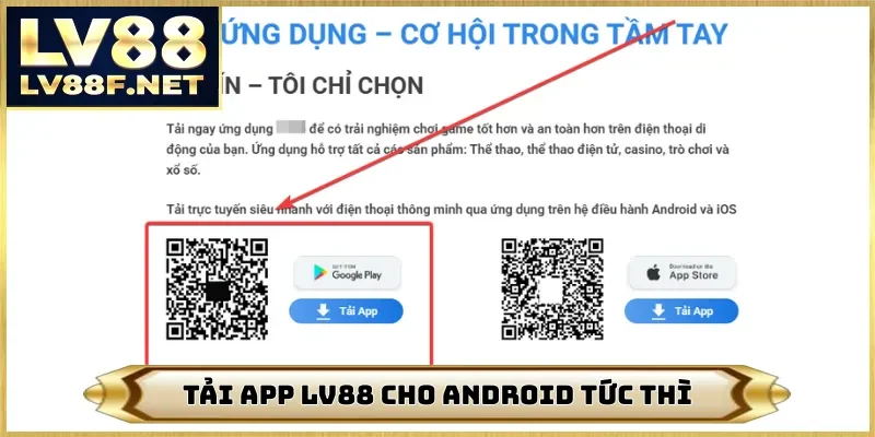 Tải app LV88 cho Android tức thì